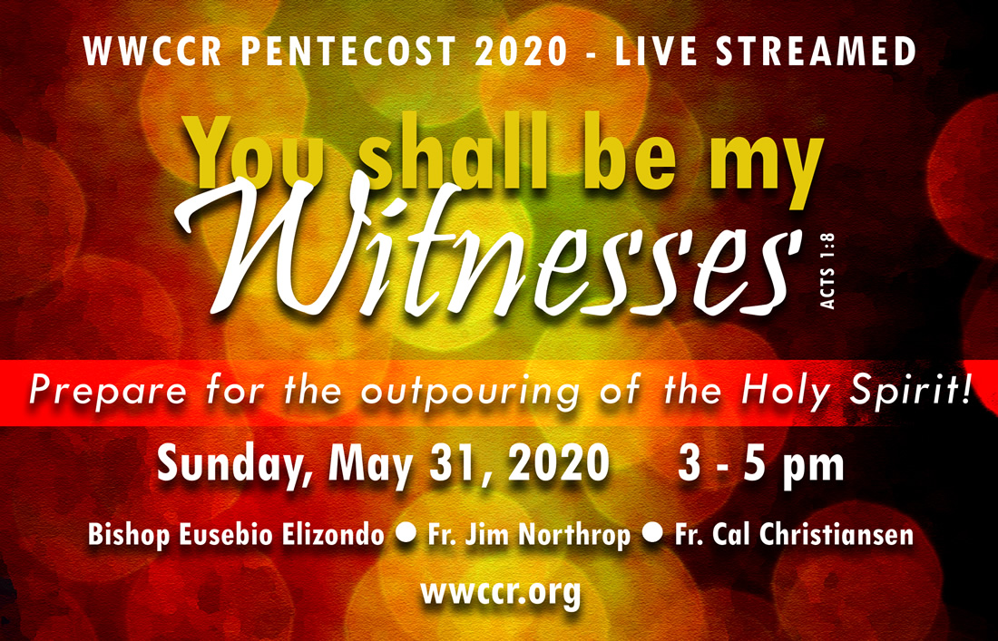 WWCCR Pentecost 2020 - Live Streamed