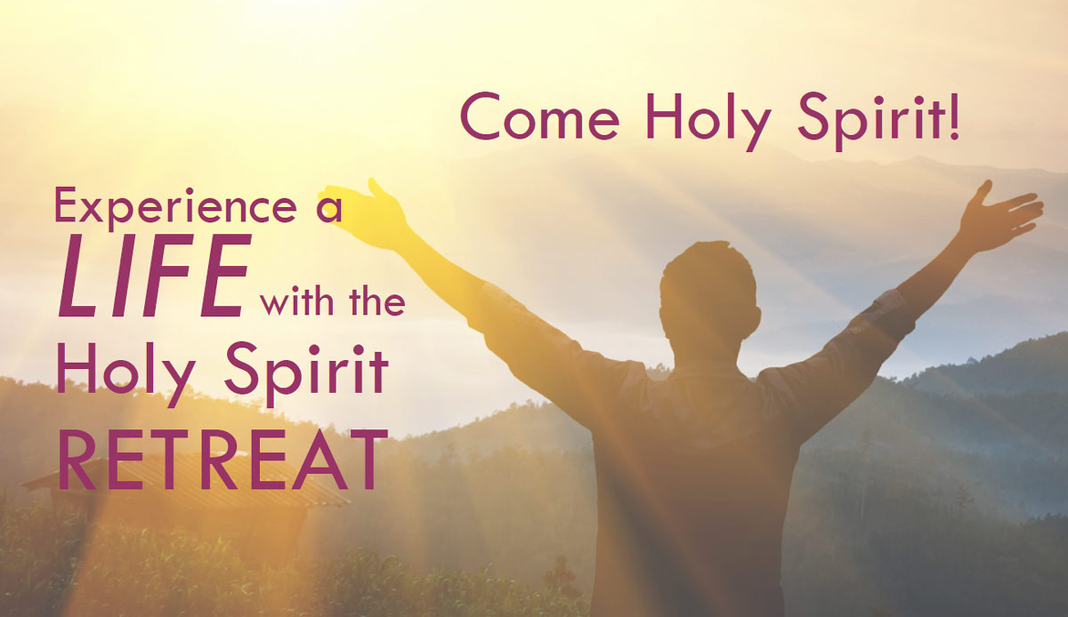 Holy Spirit Retreat, April 5