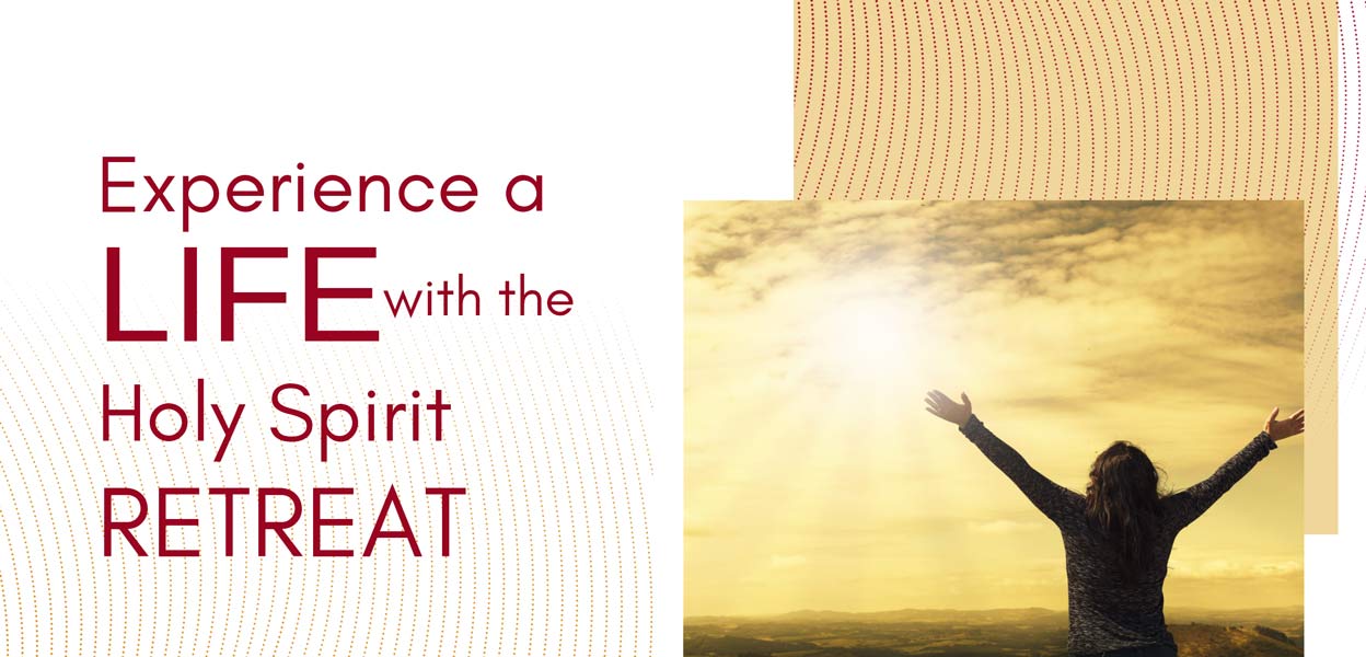 Experience a Life with the Holy Spirit 2026